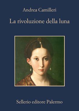 La Rivoluzione della luna Andrea Camilleri